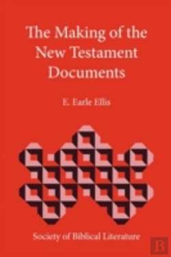 Bertrand.pt - Making Of The New Testament Documents