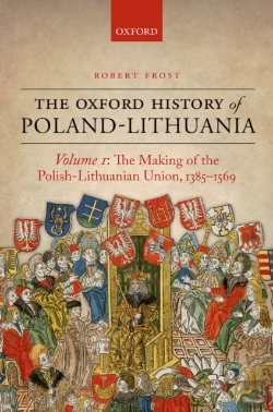 Bertrand.pt - Making Of The Polish-Lithuanian Union 1385-1569