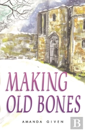 Making Old Bones