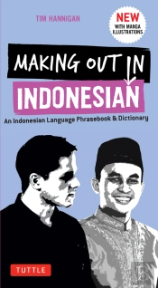 Making Out In Indonesian Phrasebook & Dictionary
