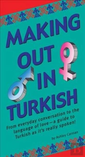 Making Out In Turkish