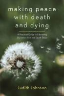 Making Peace With Death And Dying