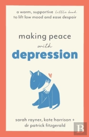 Making Peace With Depression
