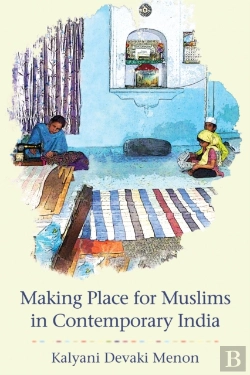 Bertrand.pt - Making Place For Muslims In Contemporary India
