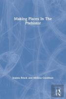 Making Places In The Prehistoric World