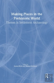 Making Places In The Prehistoric World