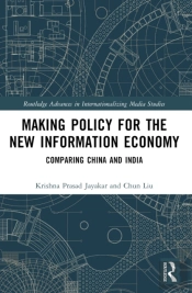Making Policy For The New Information Economy