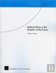 Making Policy In The Shadow Of The Future