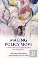 Making Policy Move