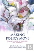 Making Policy Move