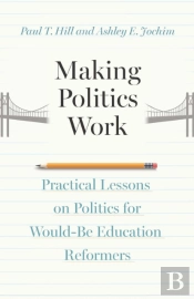 Making Politics Work