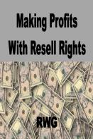 Making Profits With Resell Rights