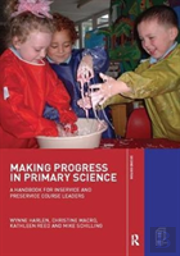 Making Progress In Primary Science