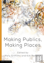 Making Publics, Making Places