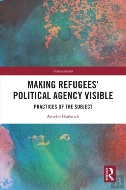 Bertrand.pt - Making Refugeesâ€™ Political Agency Visible