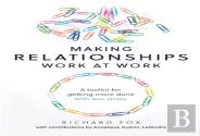 Making Relationships Work At Work