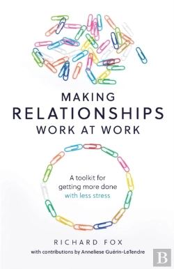 Bertrand.pt - Making Relationships Work At Work