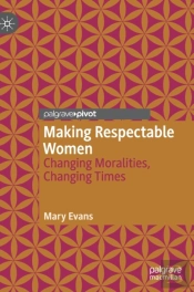 Making Respectable Women