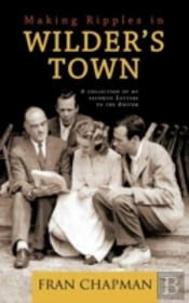 Making Ripples In Wilder'S Town