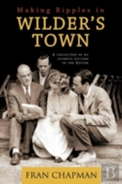 Making Ripples In Wilder'S Town