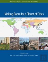 Making Room For A Planet Of Cities