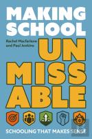 Making School Unmissable