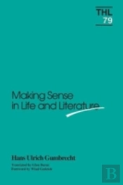 Making Sense In Life And Literature
