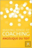 Making Sense Of Coaching
