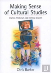 Making Sense Of Cultural Studies