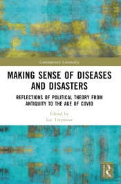 Making Sense Of Diseases And Disasters