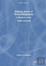 Making Sense Of Echocardiography