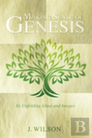 Making Sense Of Genesis