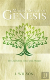 Making Sense Of Genesis