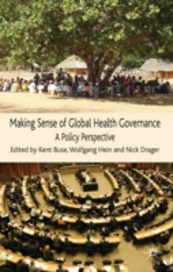 Bertrand.pt - Making Sense Of Global Health Governance