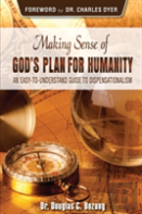 Making Sense Of God'S Plan For Humanity