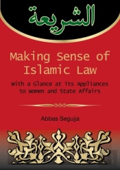 Making Sense Of Islamic Law