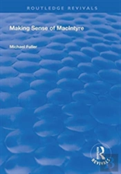 Making Sense Of Macintyre