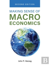 Making Sense Of Macroeconomics