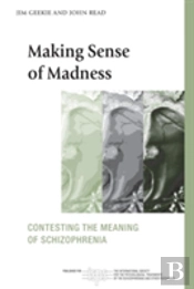 Making Sense Of Madness
