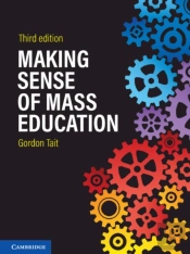 Making Sense Of Mass Education