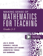 Making Sense Of Mathematics For Teaching, Grades 3-5