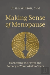 Making Sense Of Menopause