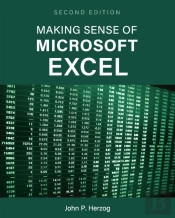 Making Sense Of Microsoft Excel