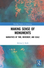 Making Sense Of Monuments