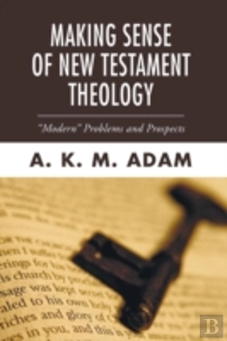 Bertrand.pt - Making Sense Of New Testament Theology