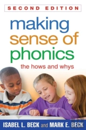 Making Sense Of Phonics, Second Edition