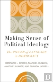 Making Sense Of Political Ideology