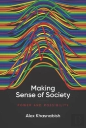 Making Sense Of Society