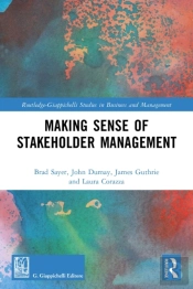 Making Sense Of Stakeholder Management