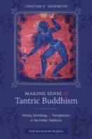 Making Sense Of Tantric Buddhism